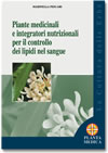 Piante medicinali e integratori nutrizionali per il controllo dei lipidi nel sangue